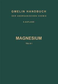 Gmelin Handbook of Inorganic and Organometallic Chemistry - 8th edition