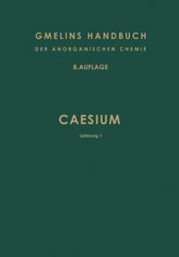 Gmelin Handbook of Inorganic and Organometallic Chemistry - 8th edition