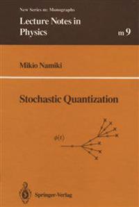 Stochastic Quantization