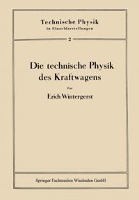 Technische Physik in Einzeldarstellungen