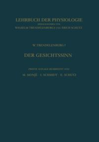 Der Gesichtssinn Grundzüge der Physiologischen Optik