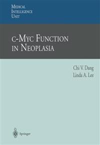 c-Myc Function in Neoplasia