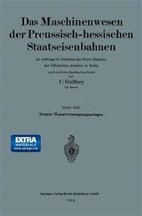Neuere Wasserversorgungsanlagen der Preussisch-hessischen Staatseisenbahnen
