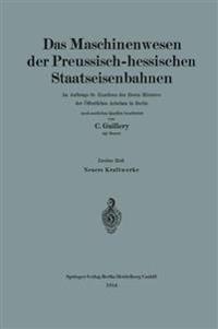 Neuere Kraftwerke der Preussisch-hessischen Staatseisenbahnen