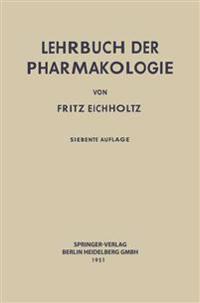 Lehrbuch der Pharmakologie im Rahmen einer allgemeinen Krankheitslehre