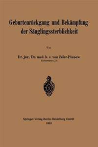 Geburtenrückgang und Bekämpfung der Säuglingssterblichkeit