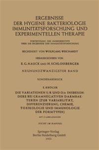 Die Variationen S/R und O/o Insbesondere bei Gramnegativen Darmbakterien
