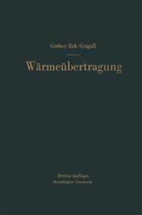 Die Grundgesetze der Wärmeübertragung