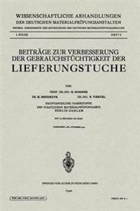 Beiträge zur Verbesserung der Gebrauchstüchtigkeit der Lieferungstuche