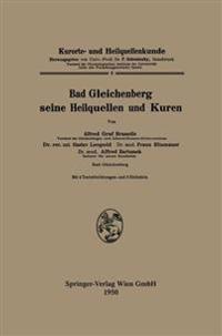 Bad Gleichenberg seine Heilquellen und Kuren