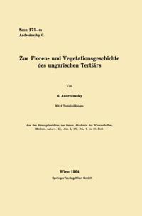 Zur Floren- und Vegetationsgeschichte des ungarischen Tertiärs
