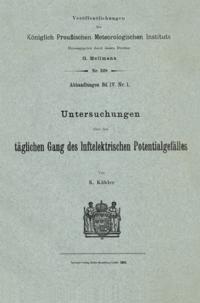 Untersuchungen über den täglichen Gang des luftelektrischen Potentialgefälles