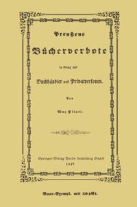Preußens Bücherverbote in Betreff der Privatpersonen und Buchhändler
