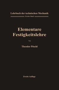 Lehrbuch der technischen Mechanik