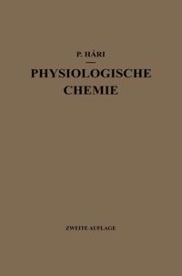 Kurzes Lehrbuch der Physiologischen Chemie