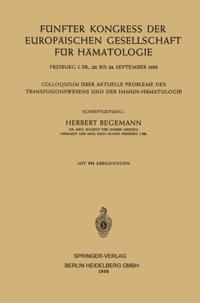 Fünfter Kongress der Europäischen Gesellschaft für Hämatologie