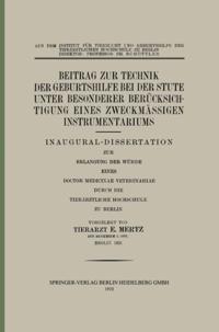 Beitrag zur Technik der Geburtshilfe bei der Stute unter Besonderer Berücksichtigung eines Zweckmässigen Instrumentariums