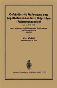 Gesetz über die Aufwertung von Hypotheken und anderen Ansprüchen (Aufwertungsgesetz)