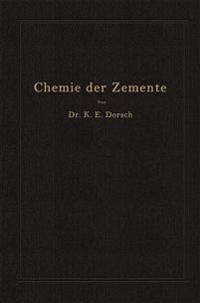 Chemie der Zemente (Chemie der hydraulischen Bindemittel)