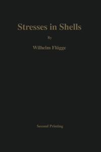 Stresses in Shells