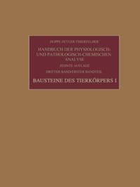 Handbuch der physiologisch- und pathologisch-chemischen Analyse
