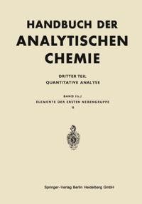 Handbuch der analytischen Chemie   Handbook of Analytical Chemistry