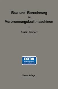 Bau und Berechnung der Verbrennungskraftmaschinen