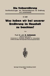 Was haben wir bei unserer Ernährung im Haushalt zu beachten?