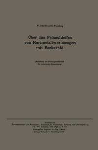 Über das Feinschleifen von Hartmetallwerkzeugen mit Borkarbid