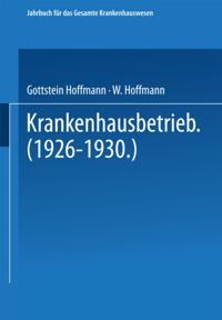 Handbücherei für das Gesamte Krankenhauswesen