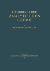 Handbuch der analytischen Chemie   Handbook of Analytical Chemistry