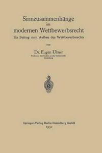 Sinnzusammenhänge im modernen Wettbewerbsrecht