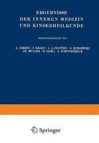 Ergebnisse der Inneren Medizin und Kinderheilkunde