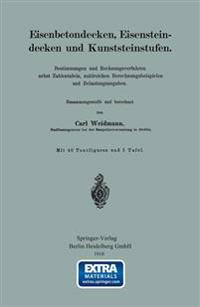 Eisenbetondecken, Eisensteindecken und Kunststeinstufen