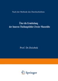Über die Ermittelung der Inneren Theilungsfehler Zweier Massstäbe