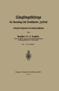 Säuglingsfürsorge, die Grundlage für Deutschlands Zukunft