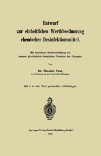 Entwurf zur einheitlichen Werthbestimmung chemischer Desinfektionsmittel