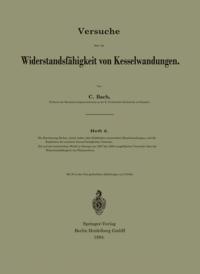 Versuche über die Widerstandsfähigkeit von Kesselwandungen