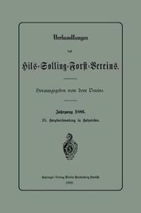 Verhandlungen des Hils-Solling-Forst-Vereins