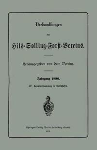 Verhandlungen des Hils-Solling-Forst-Vereins