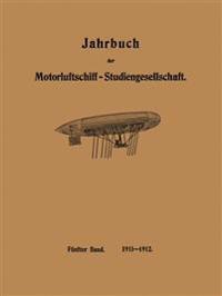 Jahrbuch der Motorluftschiff-Studiengesellschaft