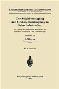 Die Staubbeseitigung und Geräuschbekämpfung in Schotterbetrieben