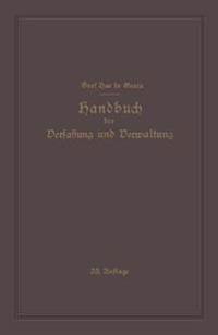 Handbuch der Verfassung und Verwaltung in Preussen und dem Deutschen Reiche