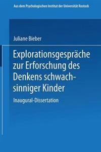 Explorationsgespräche zur Erforschung des Denkens schwachsinniger Kinder