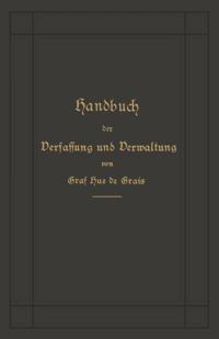Handbuch der Verfassung und Verwaltung in Preußen und dem Deutschen Reiche