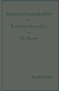 Arzneipflanzenkultur und Kräuterhandel