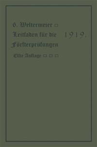 Leitfaden für die Försterprüfungen