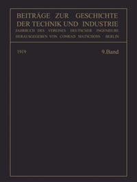 Beiträge zur Geschichte der Technik und Industrie