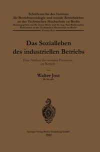Schriftenreihe des Instituts für Betriebssoziologie und soziale Betriebslehre an der Technischen Hochschule zu Berlin