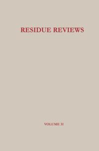 Residue Reviews/Rückstandsberichte